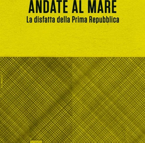 Cinema: ‘Andate al mare’, e finì la Prima Repubblica