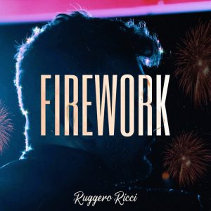 Ruggero-Ricci-Firework-Cover-300×300